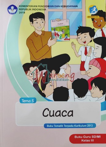 Buku Guru - Tema 5: Cuaca Kelas 3