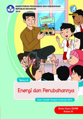 Buku Guru - Tema 6: Energi Dan Perubahan Nya Kelas 3