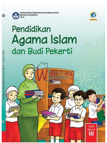 Buku Siswa - Pendidikan Agama Islam dan Budi Pekerti Kelas 3